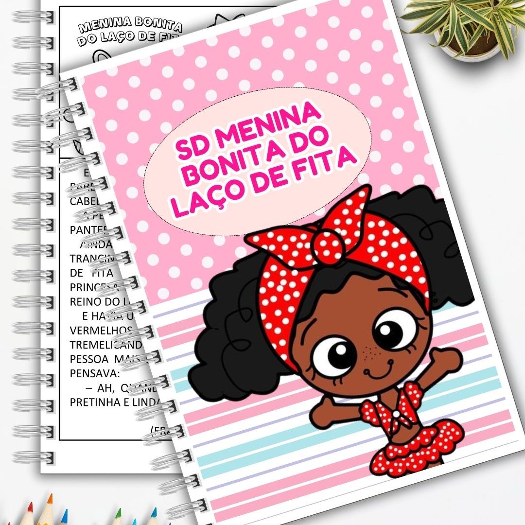 Sequência Didática Menina Bonita do Laço de Fita
