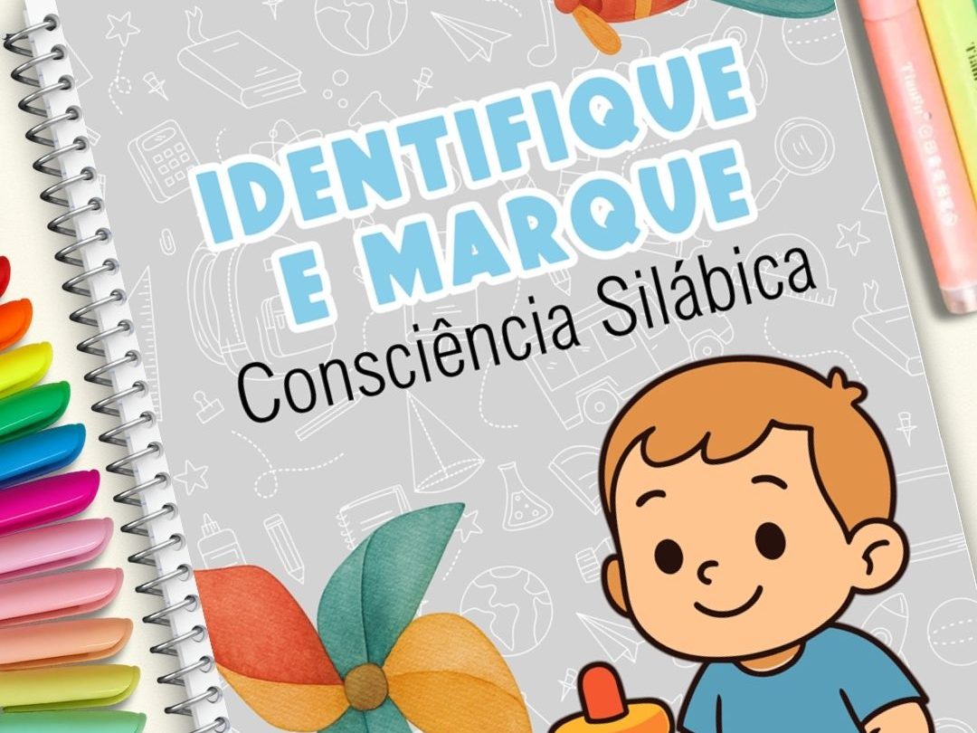 Arquivo Identifique e Marque: Consciência Silábica