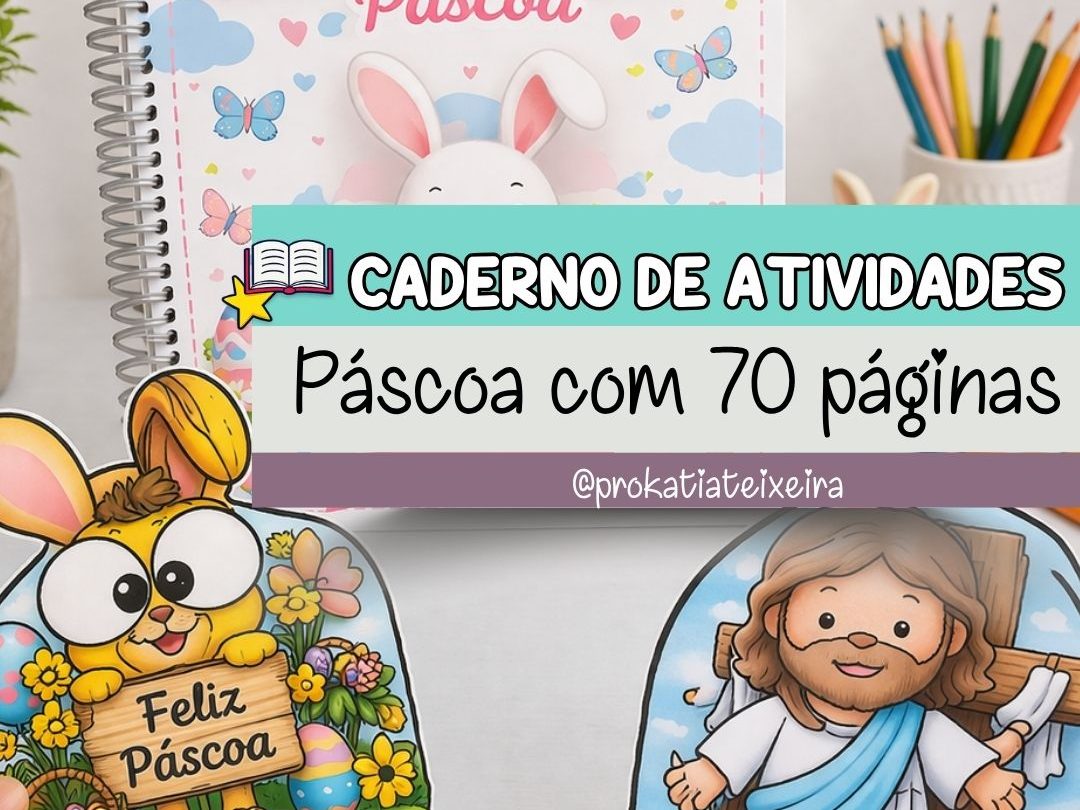 Caderno de Atividades de Alfabetização Páscoa